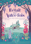 Il était une autre fois